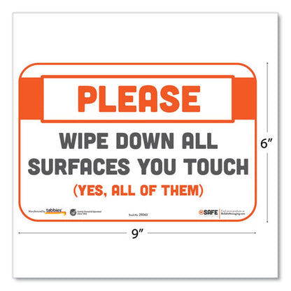 Besafe Messaging Repositionable Wall/door Signs, 9 X 6, Please Wipe Down All Surfaces You Touch, White, 30/carton